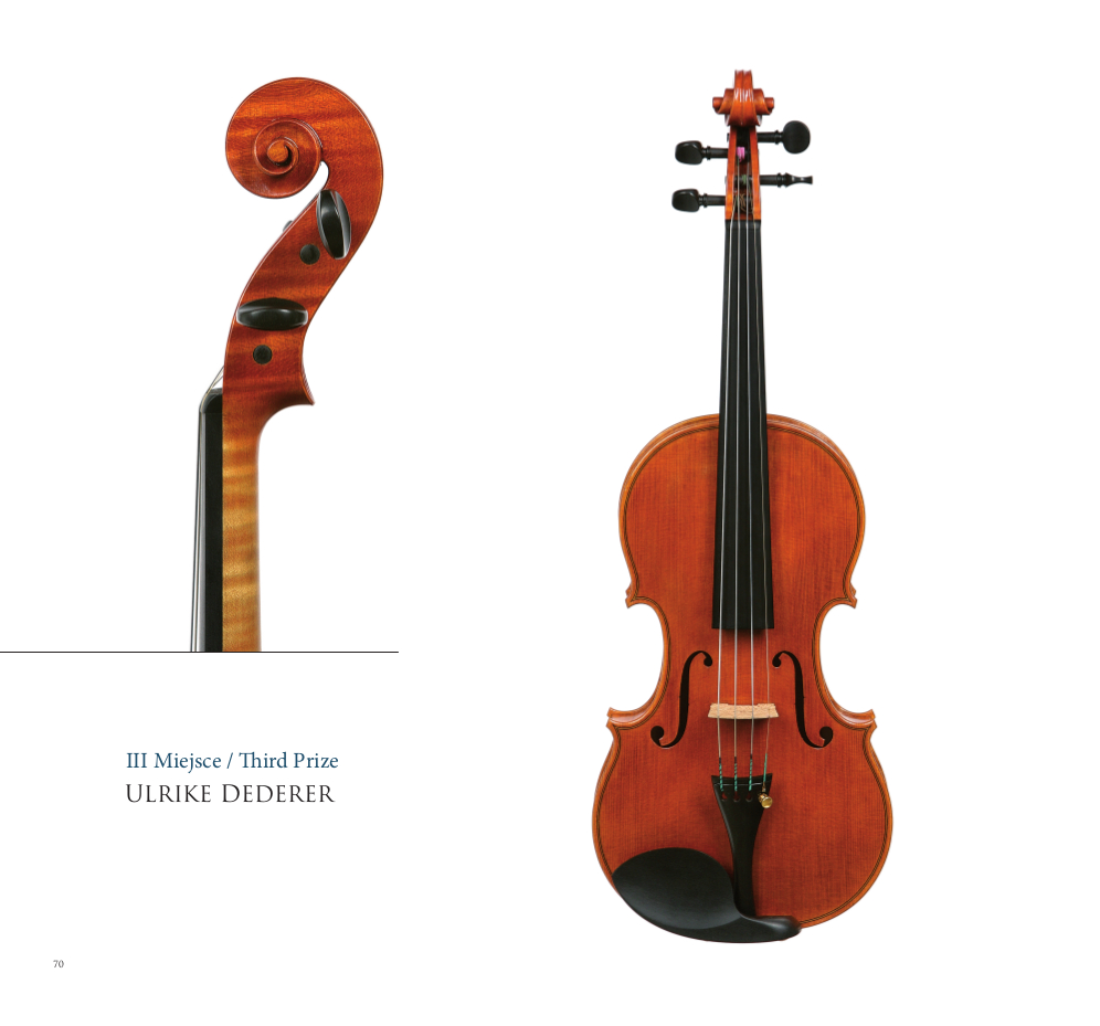 Ulrike Dederer, violin ‘Diama’, 3rd Prize – 12th International H. Wieniawski Violin Making Competition (2011)